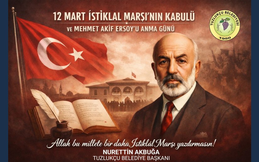 12 MART İSTİKLAL MARŞI'NIN KABULÜ