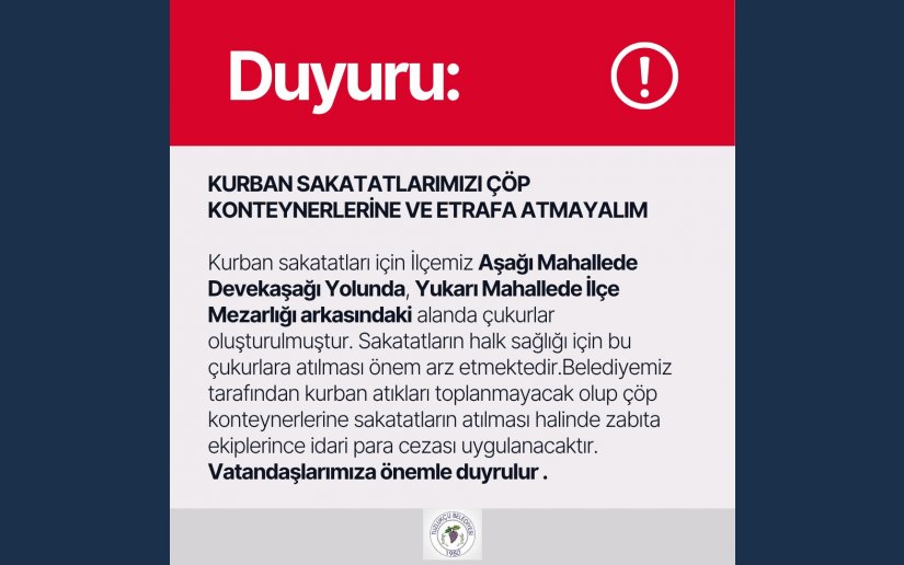 KURBAN SAKATATLARIMIZI ÇÖP KONTEYNERLERİNE VE ETRAFA ATMAYALIM