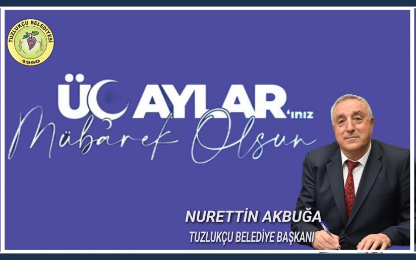 ÜÇ AYLARIMIZ MÜBAREK OLSUN.