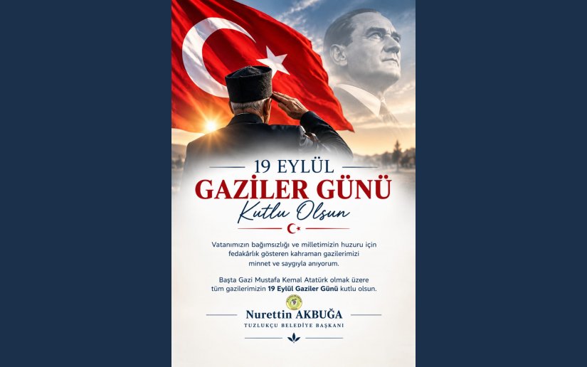 19 EYLÜL GAZİLER GÜNÜ KUTLU OLSUN 
